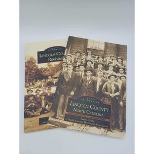Lincoln County North Carolina & Revisited Images of America Arcadia Books lot 2